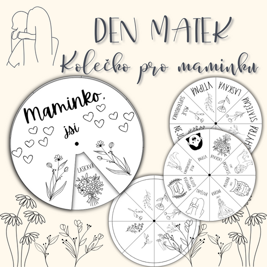 Kolečko pro maminku ke DNI MATEK